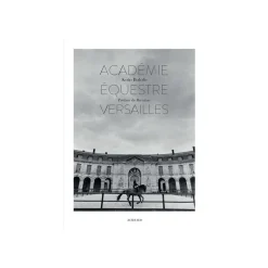 Académie équestre de Versailles - Acte Sud