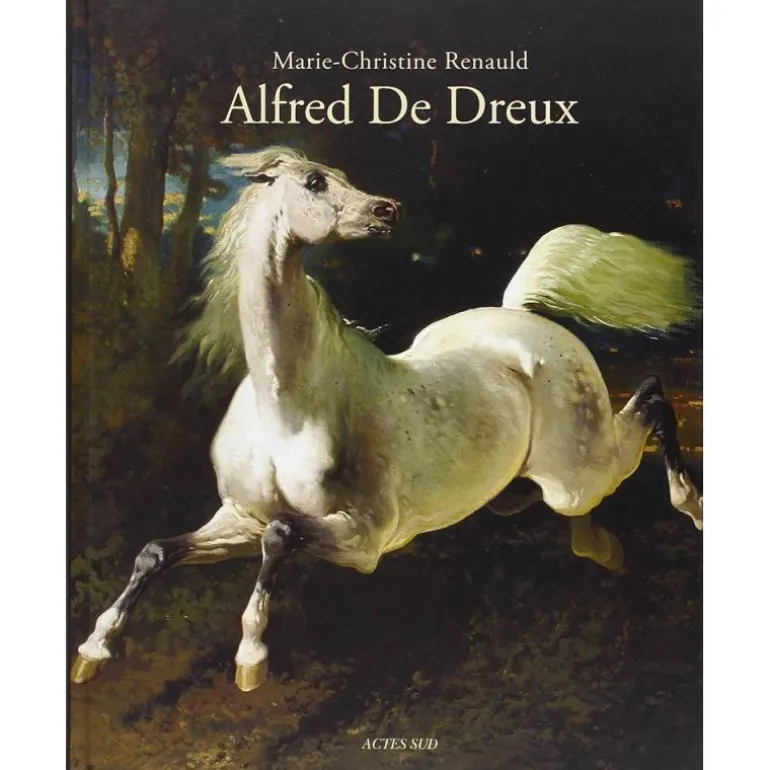 Alfred de Dreux - Acte Sud