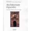 Architecture équestre - Hauts lieux dédiés au cheval en Europe - Acte Sud