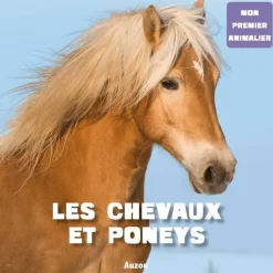 Chevaux et poneys : Mon premier animalier - Auzou