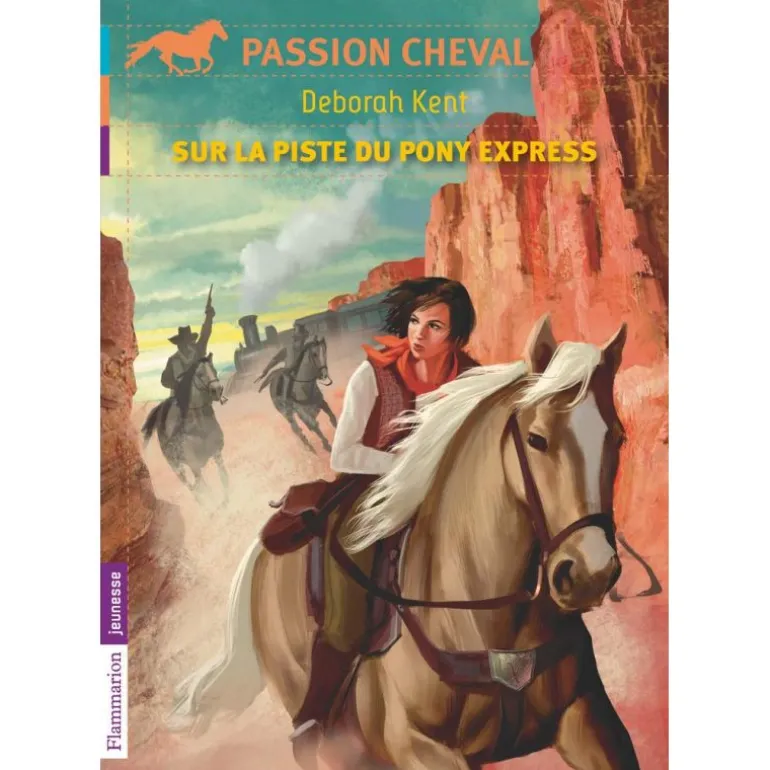 Sur la piste du Pony Express - Flammarion Jeunesse