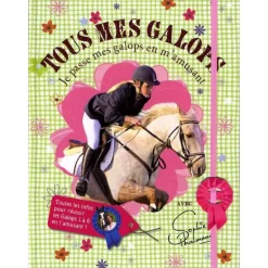 Tous mes galops ! - Hachette