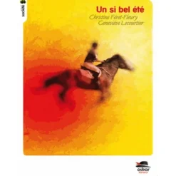 Un si bel été - Oskar